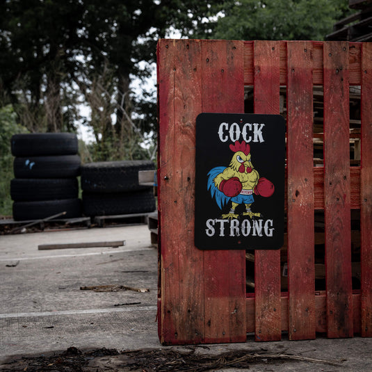 Cock Strong Wall Mounted Metal Sign