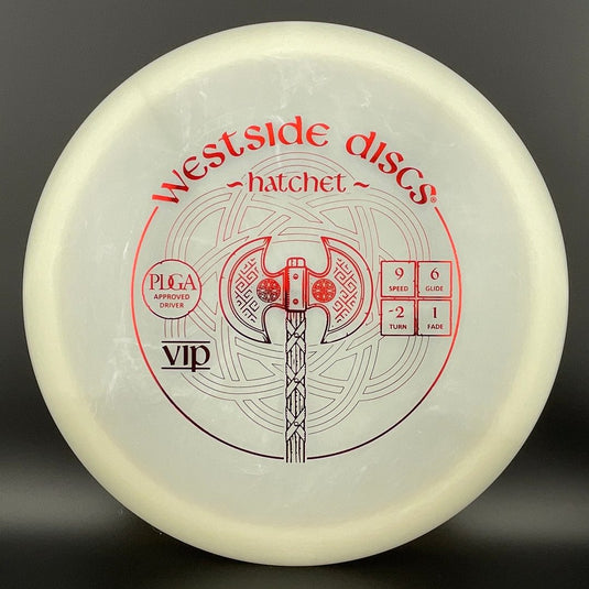 VIP Hatchet