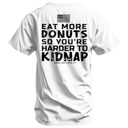 Eat More Donuts So You're Harder To Kidnap Men's T-Shirt