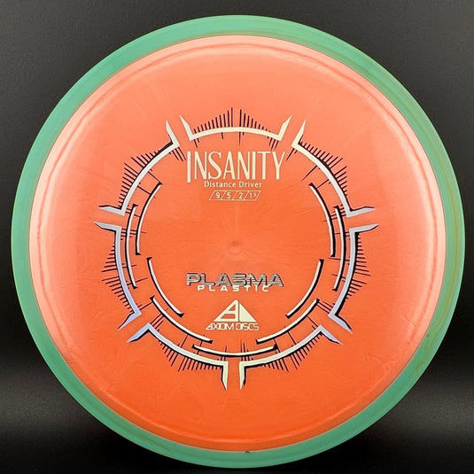 Plasma Insanity