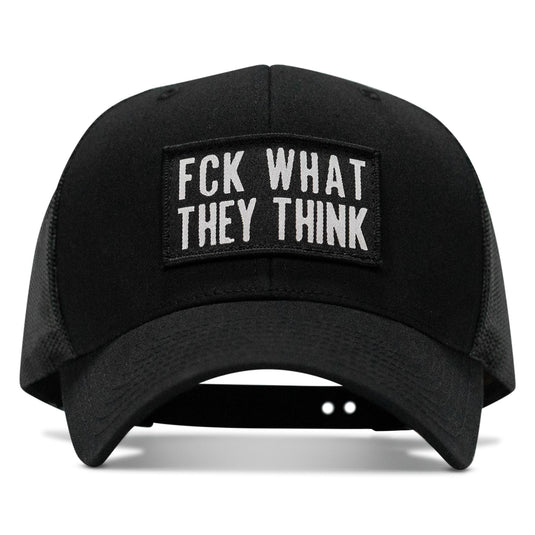 FCK What They Think Patch Snapback Hat