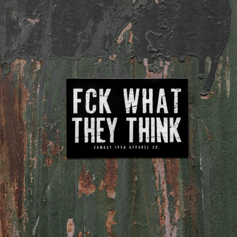 Load image into Gallery viewer, Fck What They Think Decal
