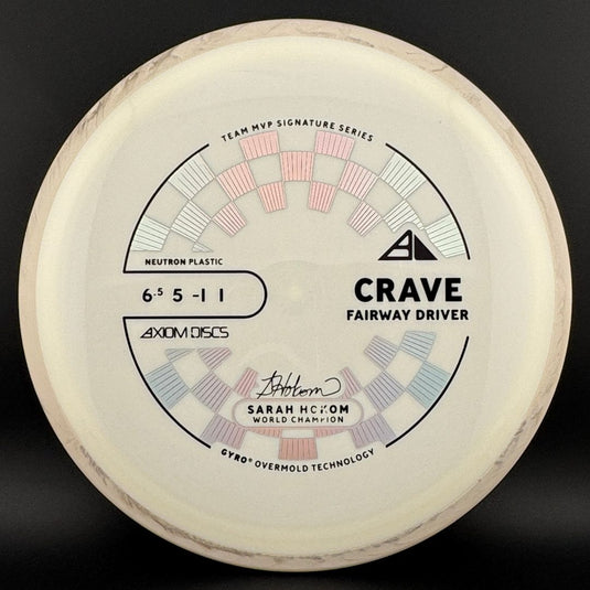 Neutron Crave - Sarah Hokom Signature Series