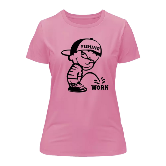 Fishing And Work T-Shirt for Women