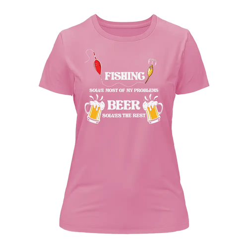 Fishing Solves All My Problem T-Shirt for Women