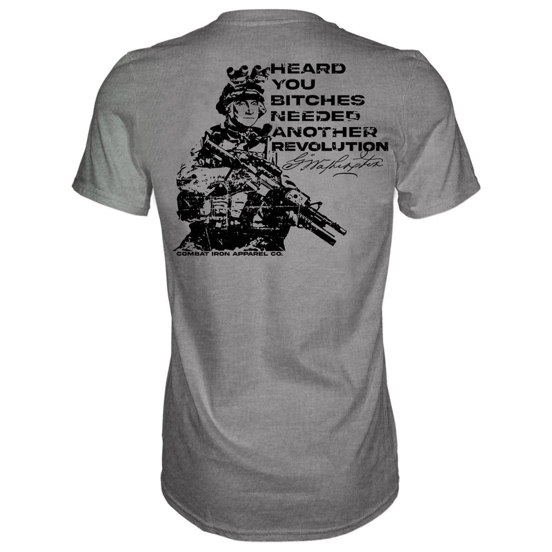Load image into Gallery viewer, George Washington: Heard You B*tches Needed Another Revolution Men&#39;s T-Shirt
