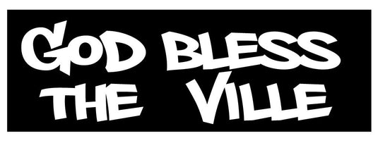 GOD BLESS THE VILLE HELMET DECAL