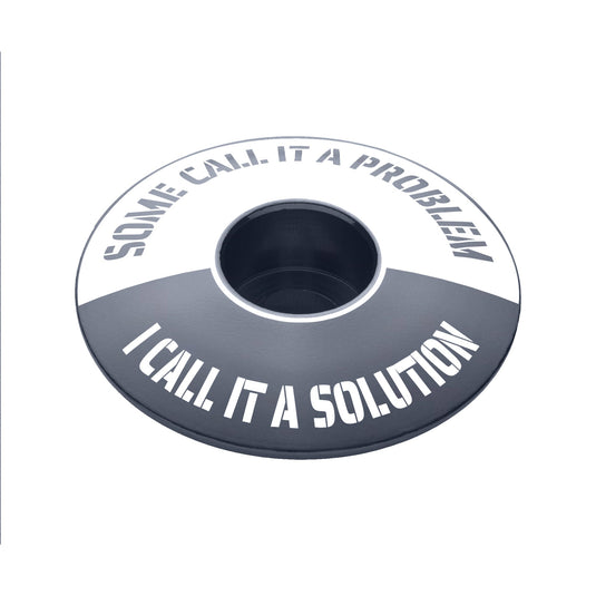 Some Call It A Problem I Call It A Solution Bicycle Headset Cap