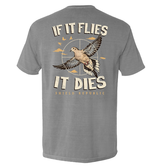 If It Flies It Dies Dove