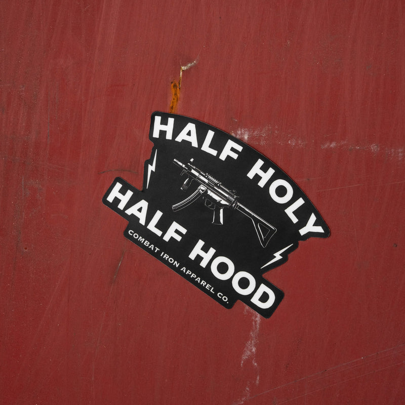 Load image into Gallery viewer, Half Holy. Half Hood. Decal
