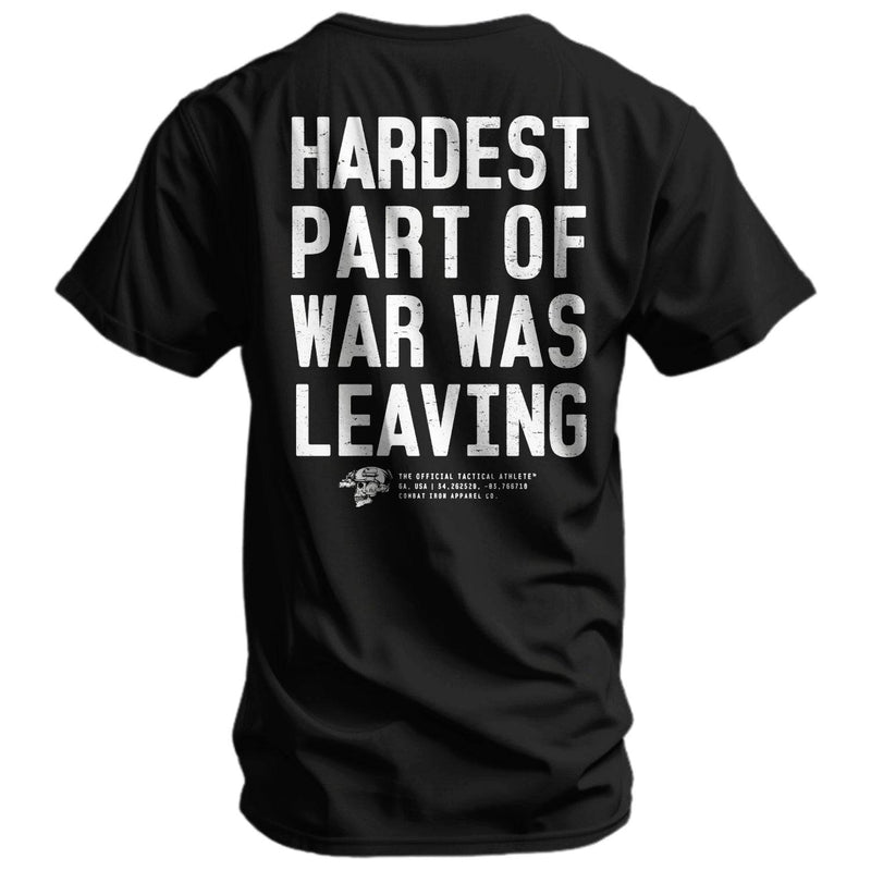 Load image into Gallery viewer, Hardest Part of War Was Leaving Men&#39;s T-Shirt
