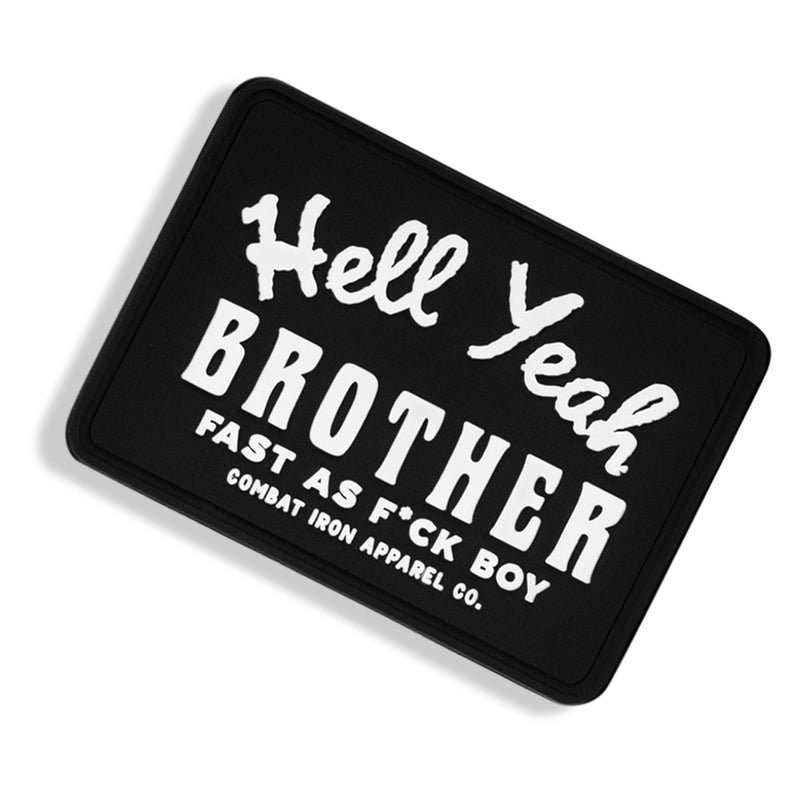 Load image into Gallery viewer, Hell Yeah Brother PVC Patch
