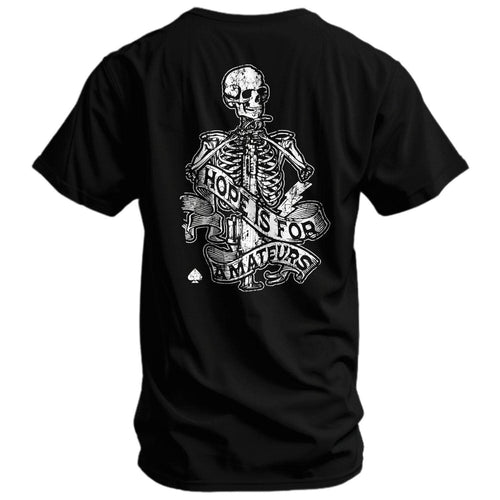 Hope Is For Amateurs Men's T-Shirt