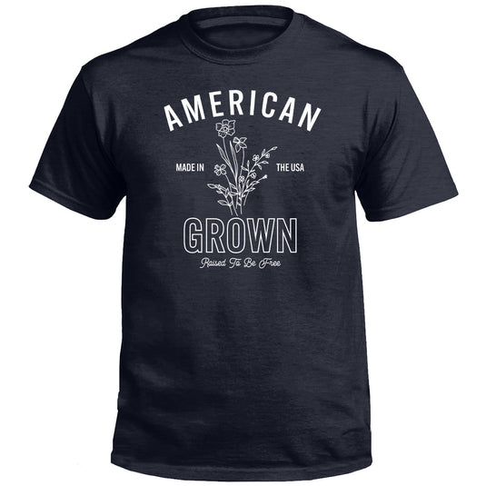 American Grown Raised To Be Free (Front)