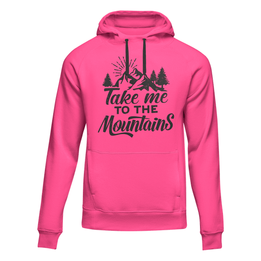 Hiking Take Me To The Mountains Adult Fleece Hooded Sweatshirt