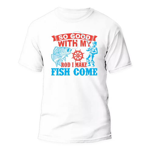I Make Fish Come Man T-Shirt