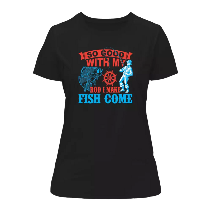 Load image into Gallery viewer, I Make Fish Come T-Shirt for Women
