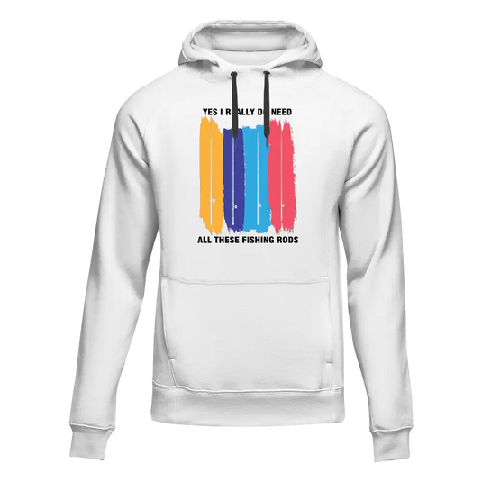 I Really Need All These Fishing Rods Unisex Hoodie
