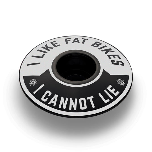 I Like Fat Bikes & I Cannot Lie Bicycle Headset Cap
