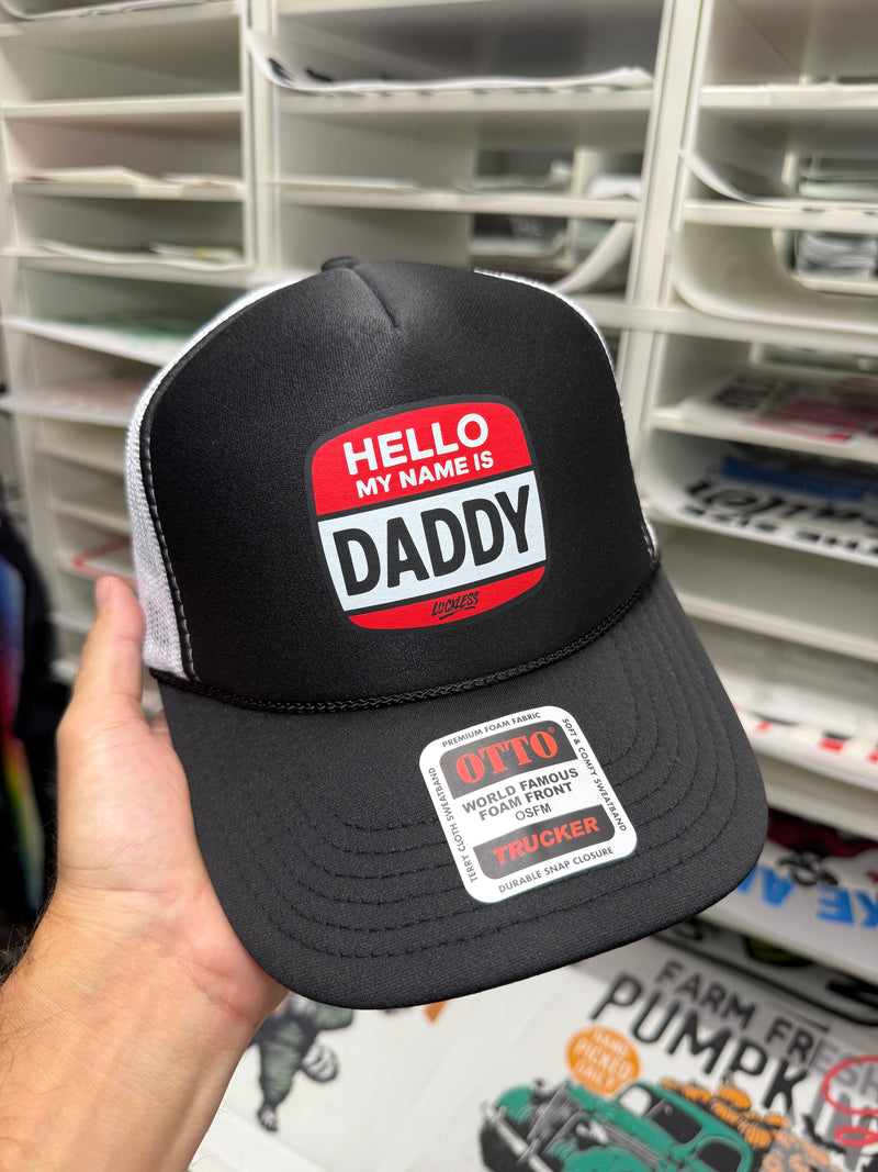 Load image into Gallery viewer, Hello My Name is Daddy Trucker Hat
