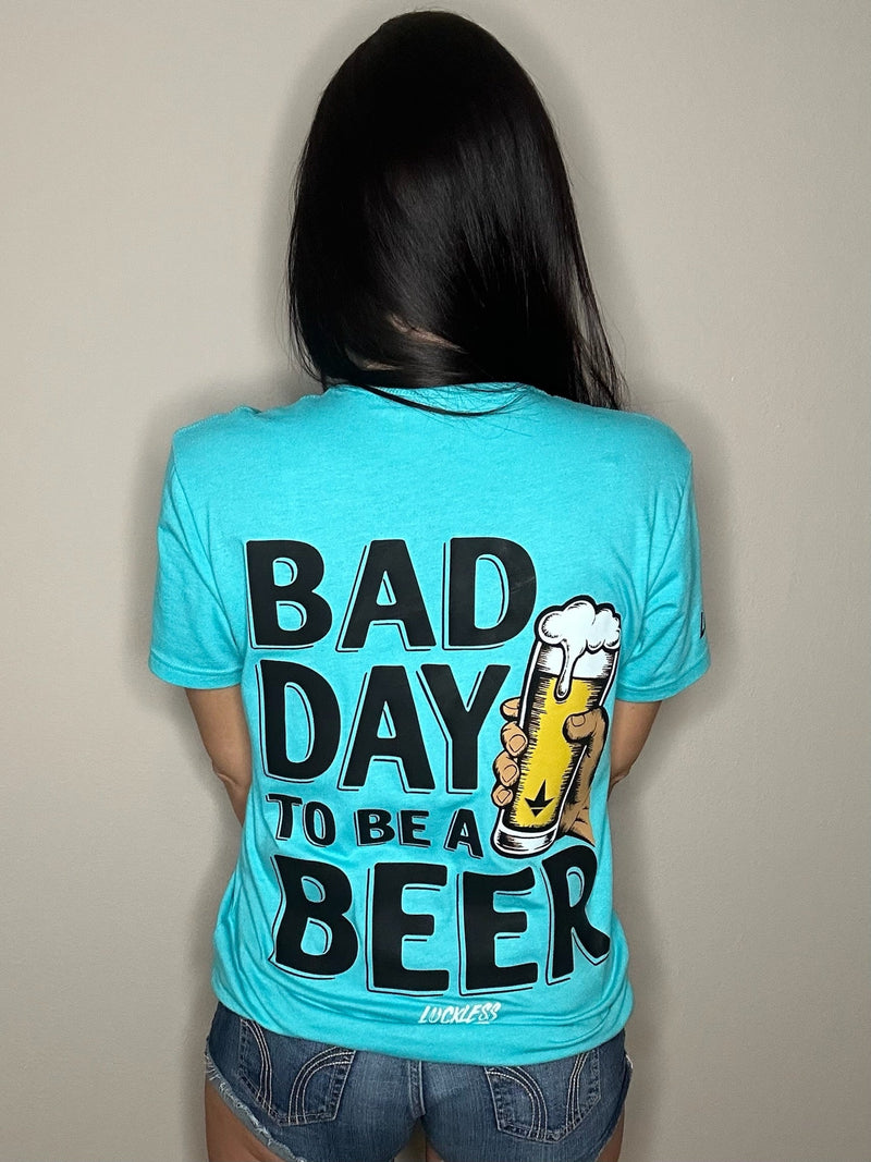 Load image into Gallery viewer, Bad Day To Be A Beer Tee
