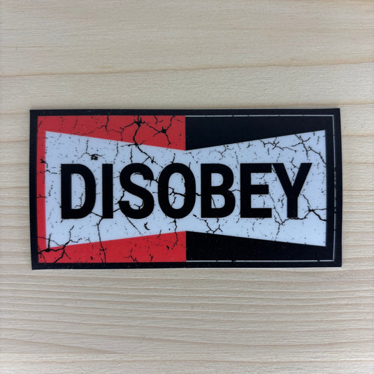 DISOBEY DECAL