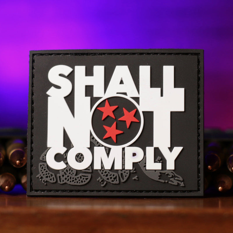 Load image into Gallery viewer, SHALL NOT COMPLY PATCH

