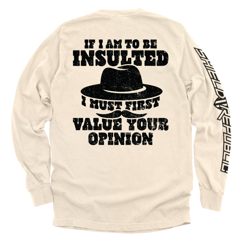 Load image into Gallery viewer, If I Am To Be Insulted
