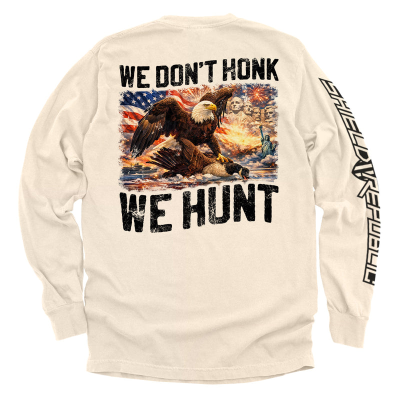 Load image into Gallery viewer, We Don't Honk We Hunt
