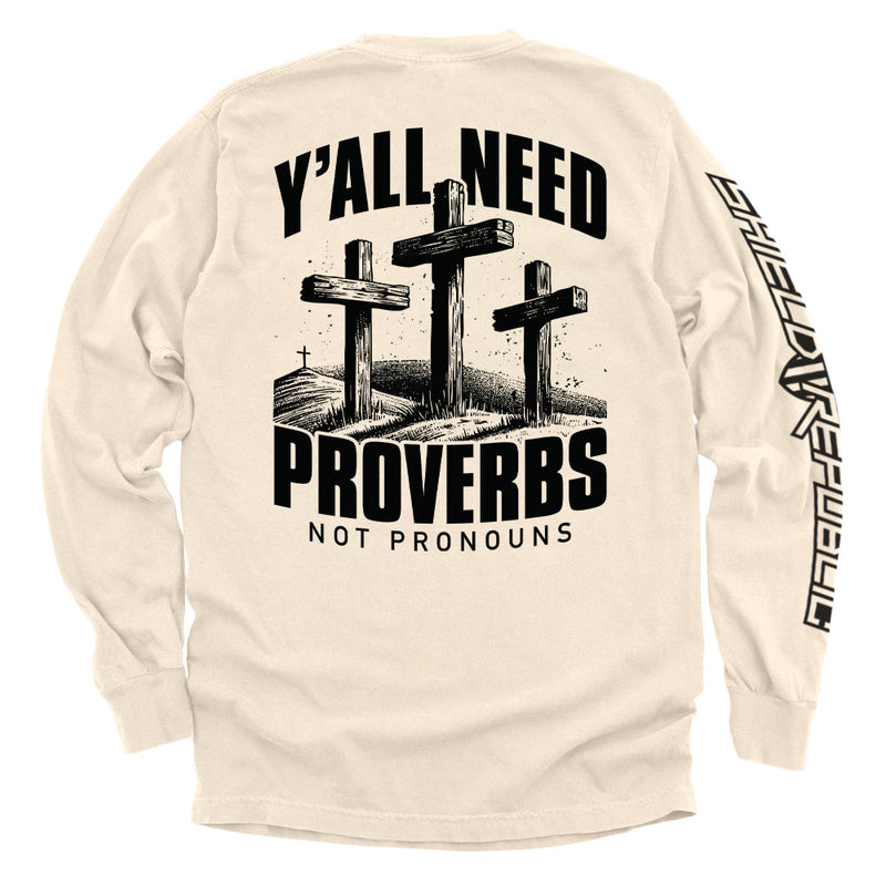 Load image into Gallery viewer, Y&#39;all Needs Proverbs Not Pronouns
