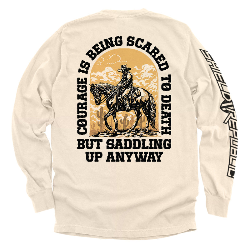 Load image into Gallery viewer, Courage Is Being Scared To Death, But Saddling Up Anyway
