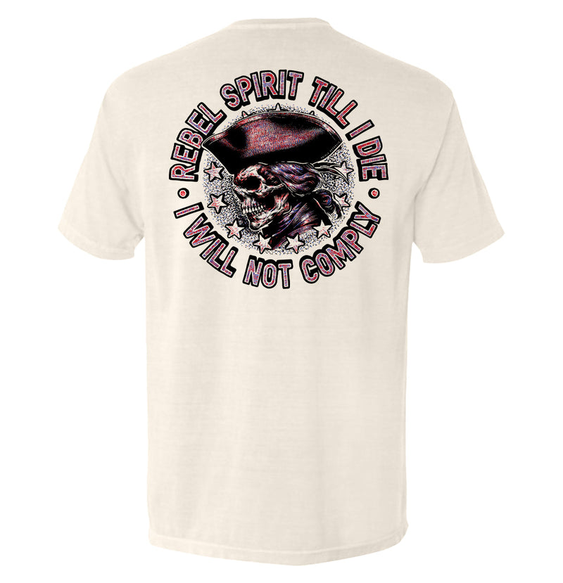 Load image into Gallery viewer, Rebel Spirit Till I Die I Will Not Comply
