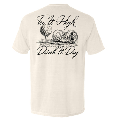 Tee It High Drink It Dry