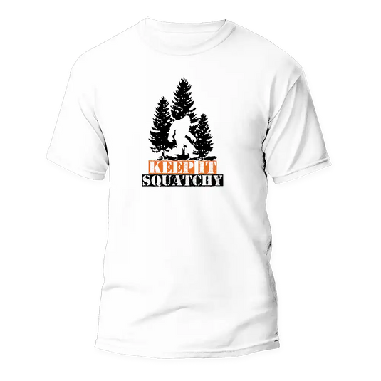 Keep It Squatchy Man T-Shirt