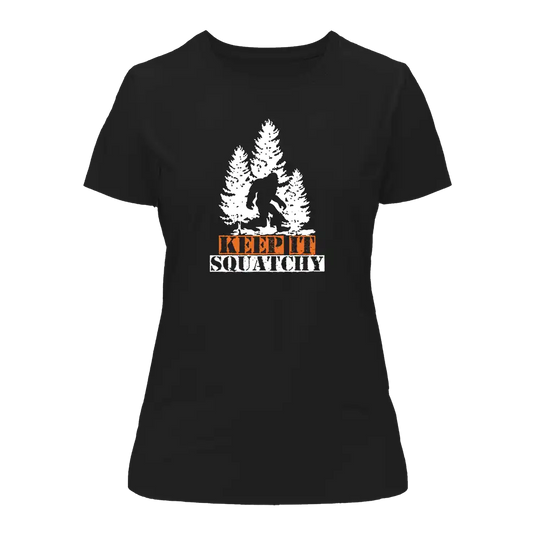 Keep It Squatchy T-Shirt for Women