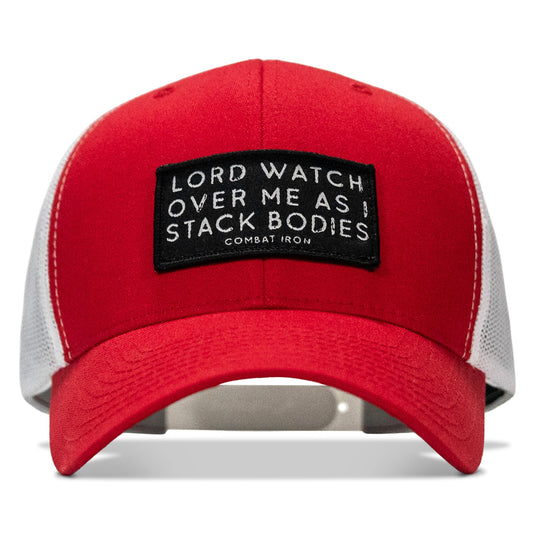 Lord Watch Over Me As I Stack Bodies Patch Snapback Hat