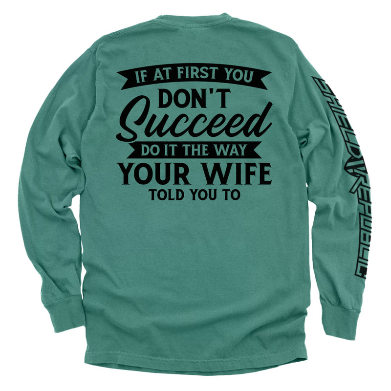 Load image into Gallery viewer, Do It The Way Your Wife Told You To
