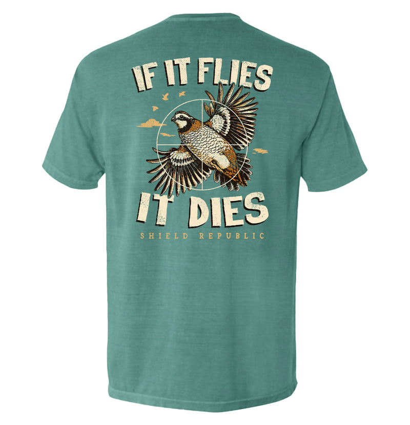 Load image into Gallery viewer, If It Flies It Dies

