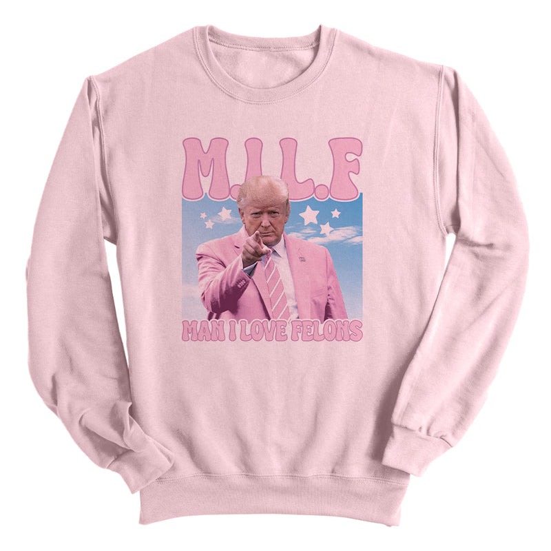 Load image into Gallery viewer, Man I Love Felons (Front)
