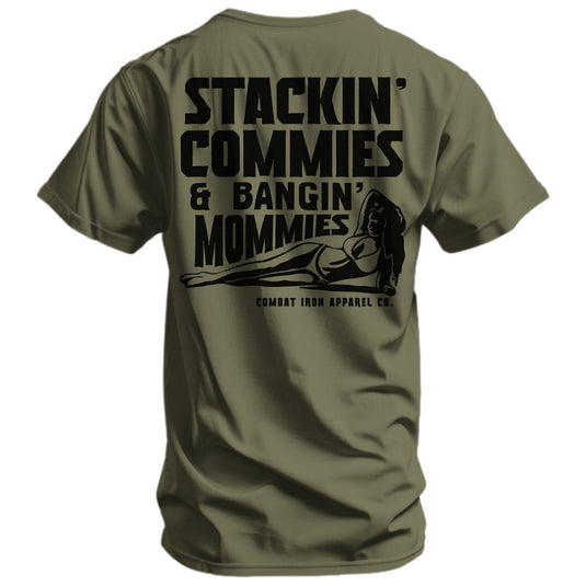 Stackin' Commies & Bangin' Mommies Men's T-Shirt