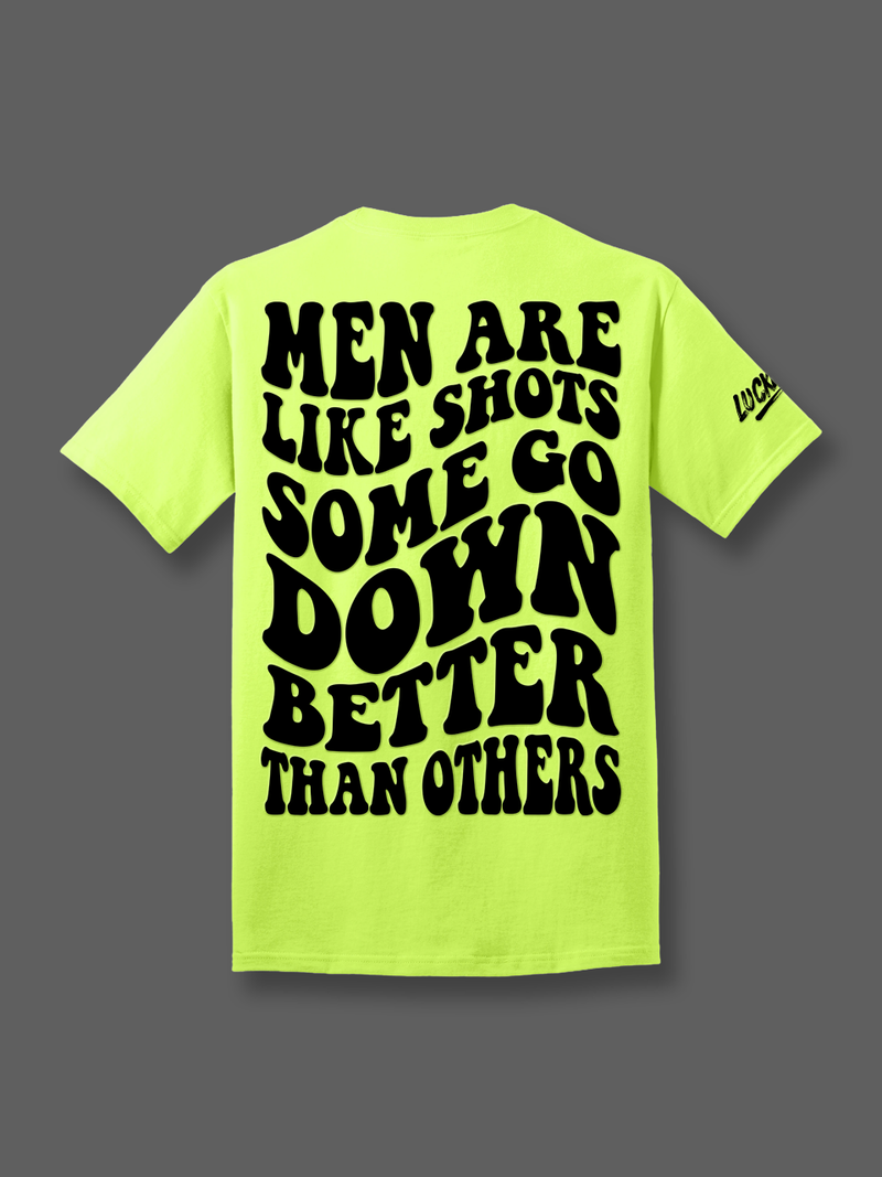 Load image into Gallery viewer, Men are like Shots | Tee
