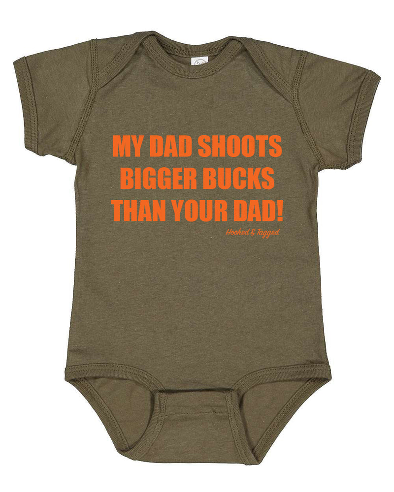 Load image into Gallery viewer, “My Dad Shoots Bigger Bucks Than Your Dad" Onesie

