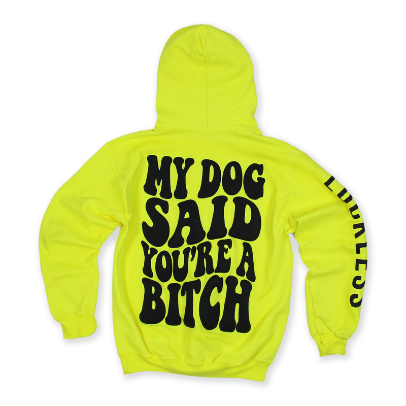Load image into Gallery viewer, My Dog Said | Hoodie
