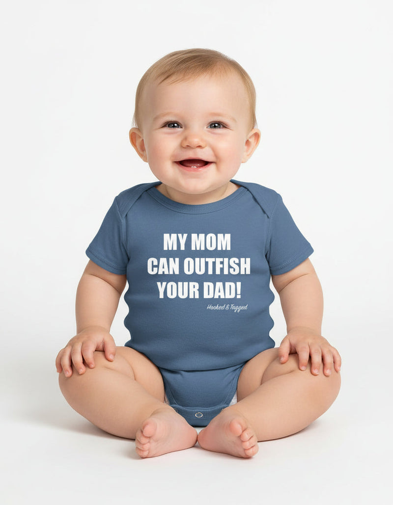 Load image into Gallery viewer, &quot;My Mom Can Outfish Your Dad&quot; Onesie
