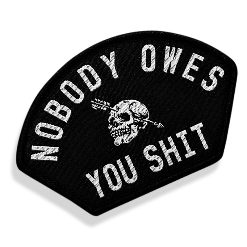 Load image into Gallery viewer, Nobody Owes You Shit Arched Velcro Patch
