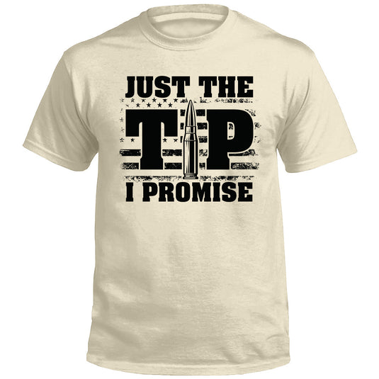 Just The Tip I Promise Flag (Front Print)