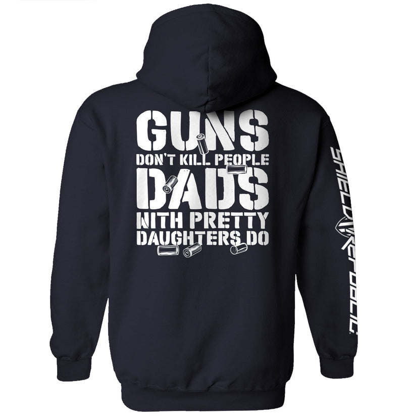 Load image into Gallery viewer, Guns Don&#39;t Dads With Daughters Do
