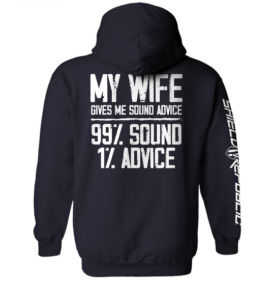 My Wife Gives Me Sound Advice