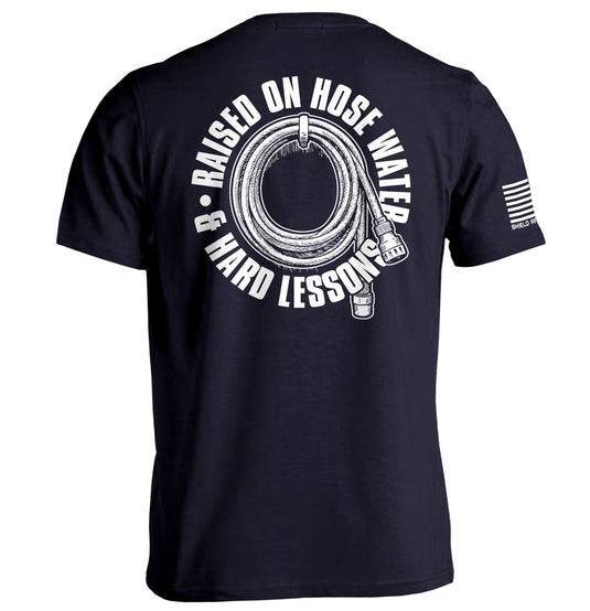 Raised On Hose Water & Hard Lessons