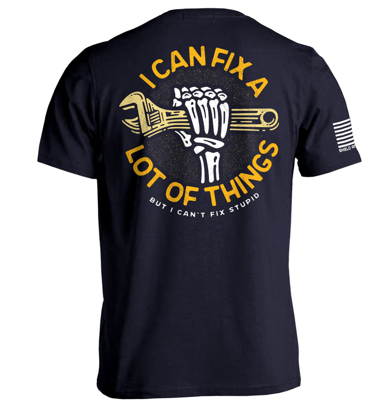 Load image into Gallery viewer, I Can Fix A Lot Of Things But I Can&#39;t fix Stupid Crescent Wrench
